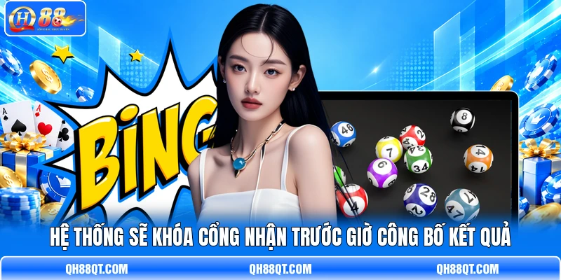 Hệ thống sẽ khóa cổng nhận trước giờ công bố kết quả